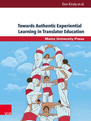 cover image of Towards Authentic Experiential Learning in Translator Education